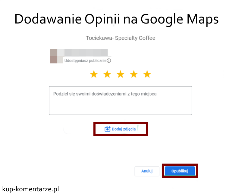 Dodawanie Opinii na Google Maps